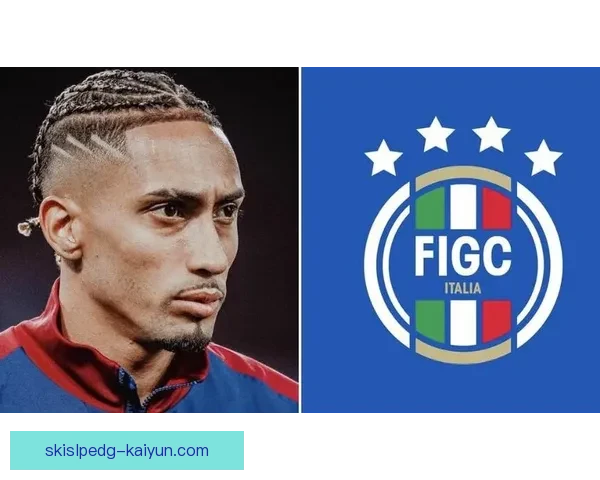 拉菲尼亚国家队回归时间尚未确定，状态持续引关注