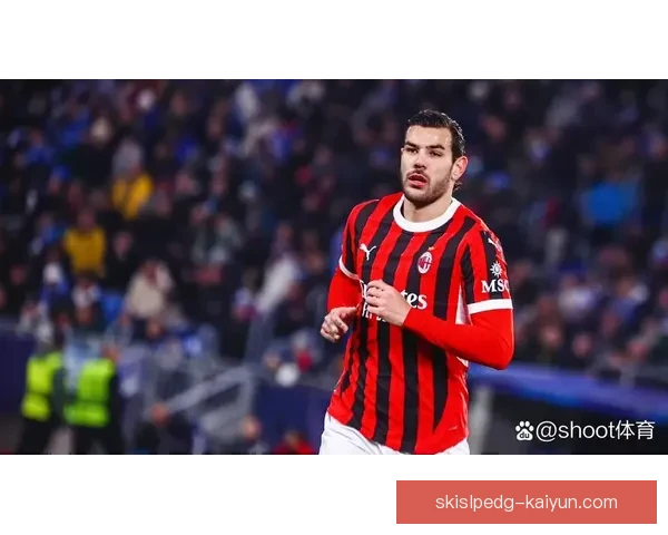 特奥边路输出不断，表现稳健助力球队攻击力提升